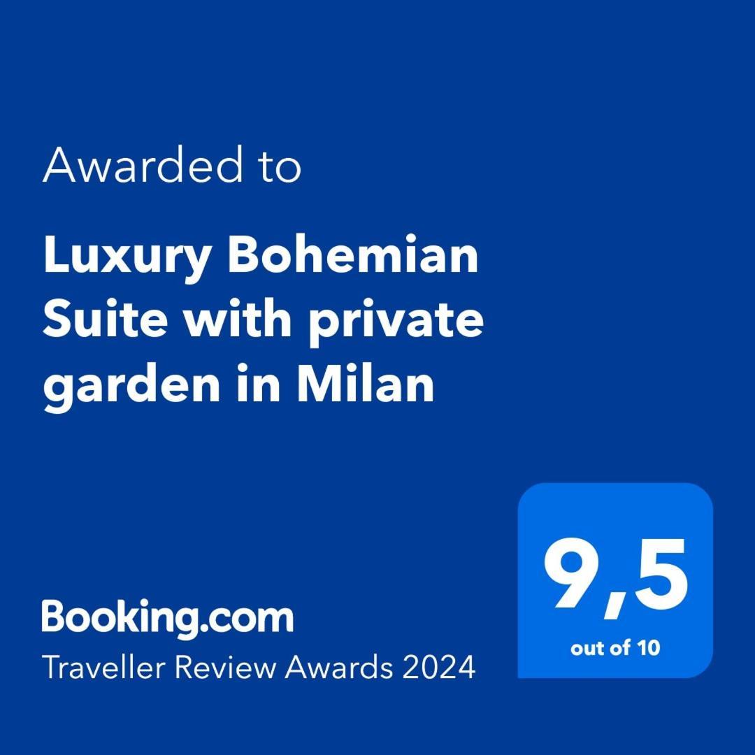 Luxury Bohemian Suite With Private Garden In Milan Exterior photo